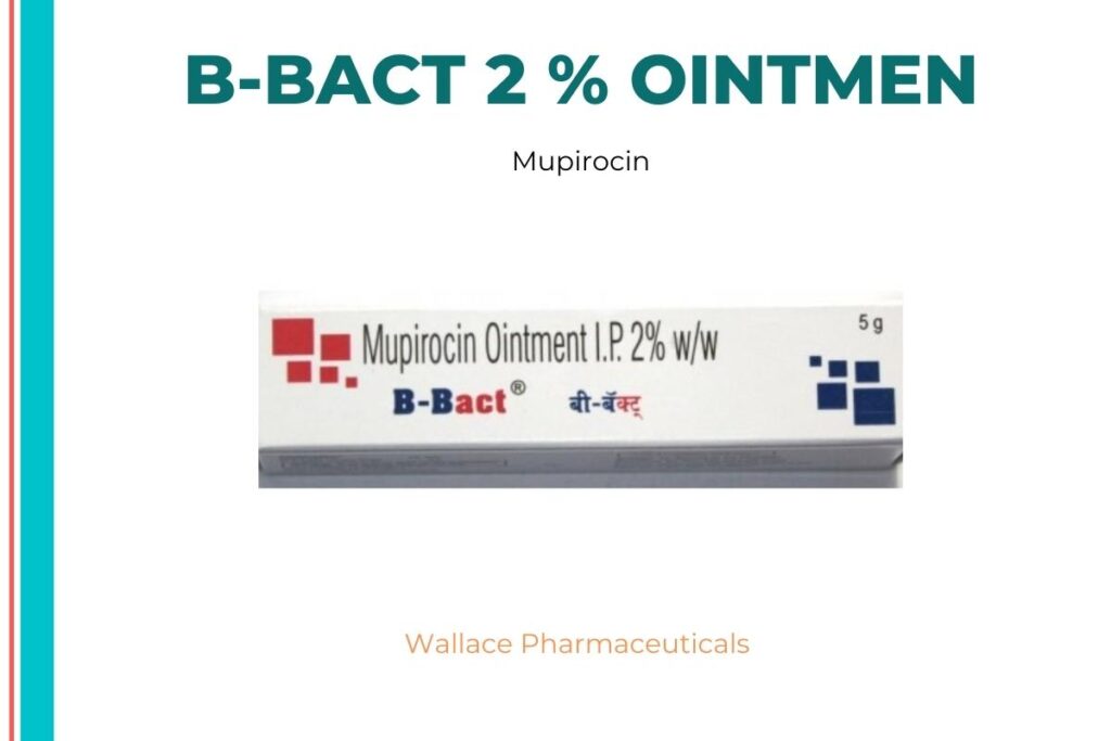 B-Bact 2 % Ointmen